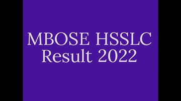 MBOSE HSSLC Result 2022, MBOSE 12th Result 2022, megresults.nic.in