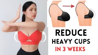 EASY exercises to REDUCE heavy cups in 3 weeks, lift & firm up sagging, glowing skin, no jumping