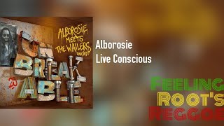 Live Conscious - Alborosie