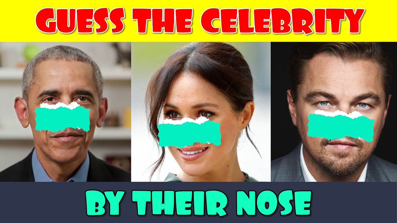 Can You Guess These Celebrities by Their Nose? YouTube