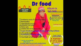 Dr food Pano calo Prod by Man SoJa 0771583386 Afro beat studios