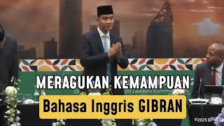 Meragukan Bahasa Inggris Gibran, ini buktinya