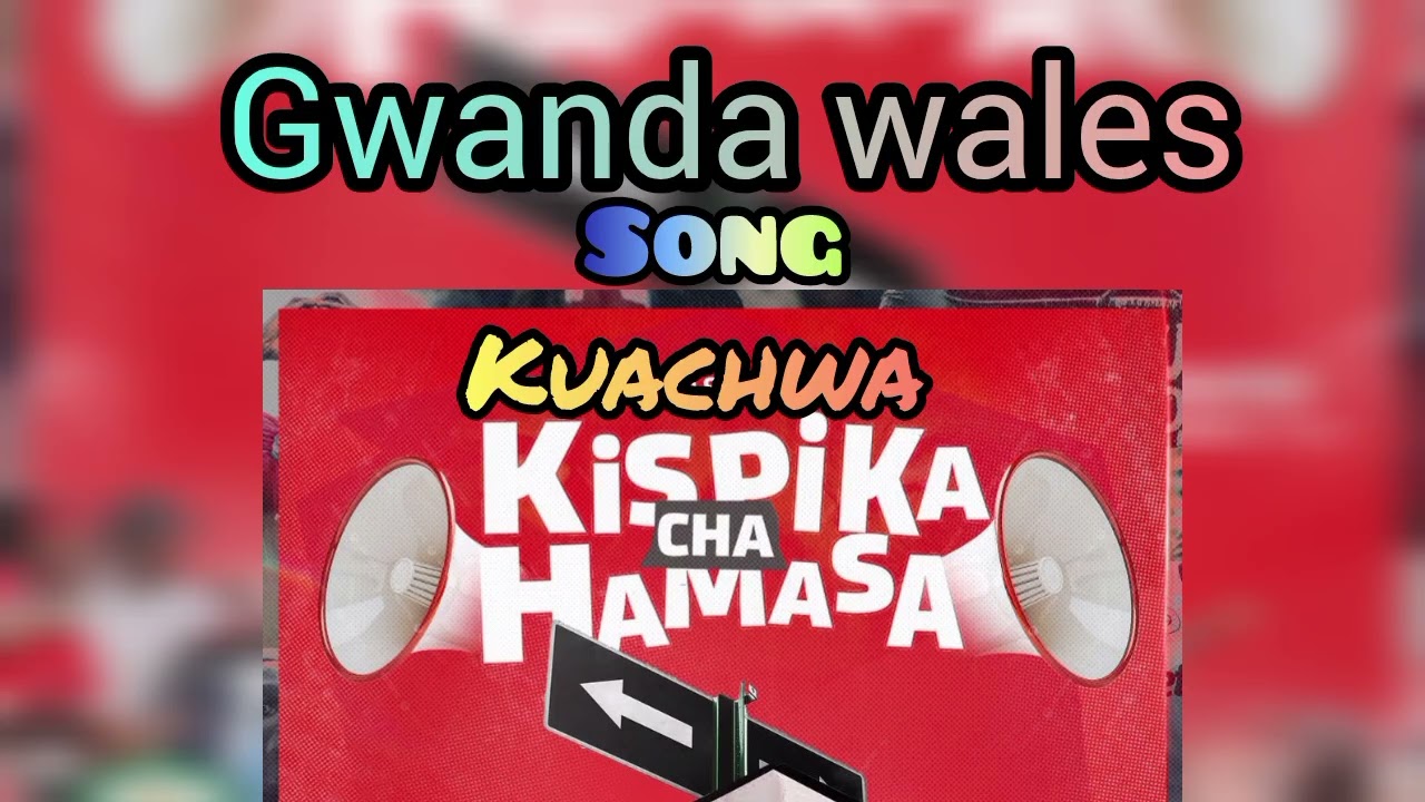GWANDA WALES-_-SONG KUACHWA_G SOUND STUDIO