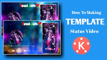 How to create Trending  Avee player Template  status video Editing | kinemaster |
