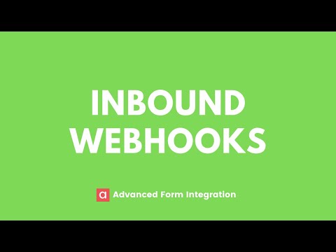 Inbound Webhooks | Advanced Form Integration