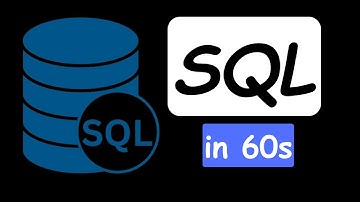 SQL in 60 Seconds