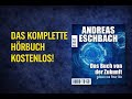 Capture de la vidéo Das Buch Von Der Zukunft – Andreas Eschbach | Gelesen Von Peter Veit (Komplettes Hörbuch)