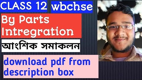 (#5)আংশিক সমাকলন/integration by parts/class 12 sn dey chaya math book solution/wbchse/math series