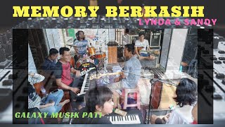 MEMORY BERKASIH - DUET LYNDA \u0026 SULING BENCOK - LATIAN GALAXY MUSIK PATI