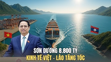 Cảng Sơn Dương Có Gì Khiến Kinh Tế Việt Nam – Lào Tăng Tốc Mạnh Mẽ?