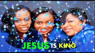 Video thumbnail of "Daughters Of Glorious Jesus - Jesus Is King And The Lord Of My Life Daughters Of Glorious Jesus"