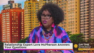 Relationship Expert Love McPherson Answers Your Questions