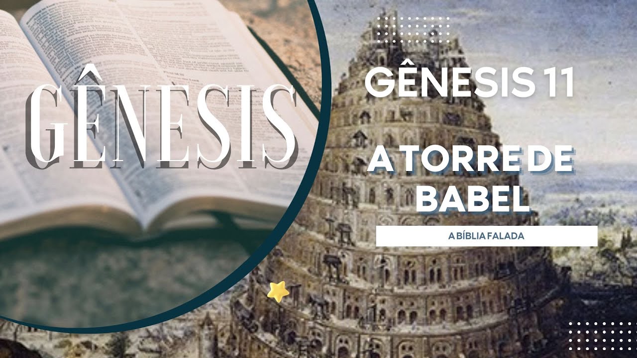Gênesis 11 - A torre de Babel (Bíblia falada) - YouTube