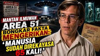 “Mantan Ilmuwan Area 51 Bongkar Fakta Mengerikan: ‘Manusia Sudah Direkayasa 65 Kali!’”