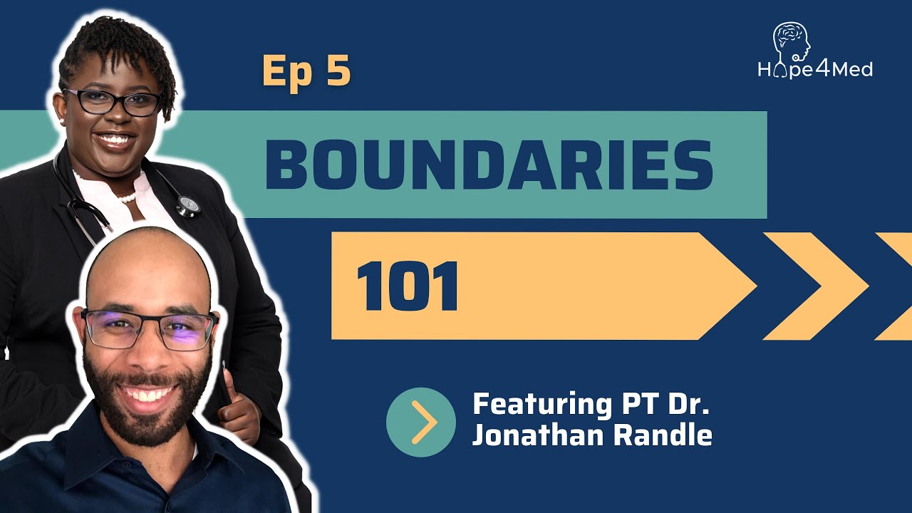 Boundaries 101 Featuring PT Dr. Jonathan Randle - YouTube