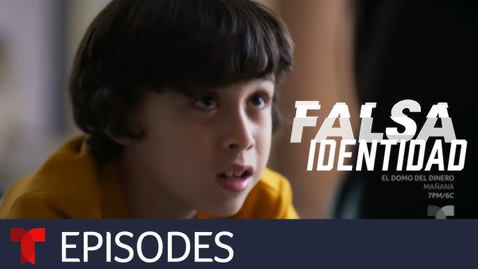 Falsa Identidad 2: Capítulos Completos, Tráiler, Elenco, Segunda Temporada