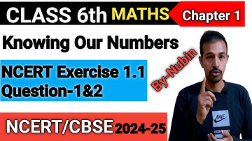 Class 6th Maths NCERT Chapter 1 Knowing Our Numbers Exercise 1.1 Q1 & 2 Solved l CBSE l Introduction