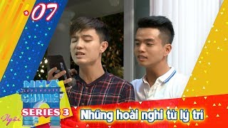 NGÔI NHÀ CHUNG – LOVE HOUSE | Series 3 – Tập 7 | Những hoài nghi từ lý trí | 260917 🤔