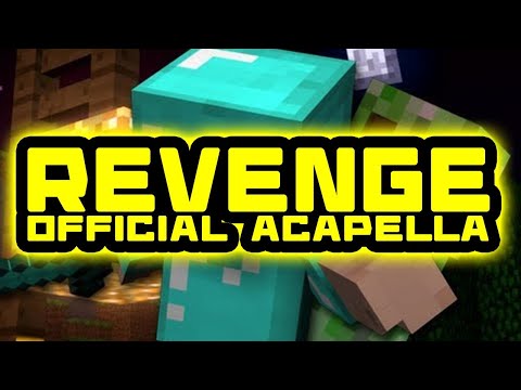 Captainsparklez Revenge Official Studio Acapella - 