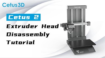 Cetus2 Installation Guide Part 7 - Extruder Head Disassembly Tutorial