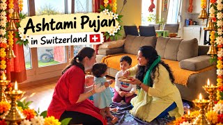 Celebrating Durga Ashtami in Switzerland 🇨🇭 | Kanjak Pujan | Indian Family Vlog