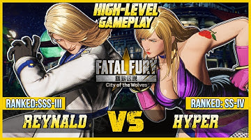 FATAL FURY: CotW ⭐ Reynald (KAIN) vs Hyper (B.JENET) ⭐ FF:CotW High Level Gameplay!