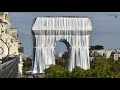 Le timelapse de lemballage de larc de triomphe par christo  jeanneclaude