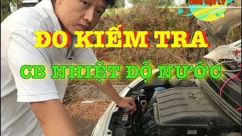 Đo kiểm tra cảm biến Nhiệt độ nước động cơ - ECT Sensor