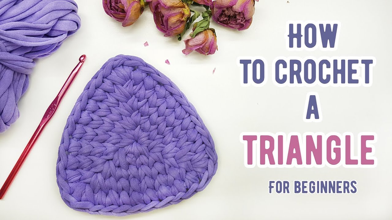 How to crochet a TRIANGLE  Tutorial for beginners