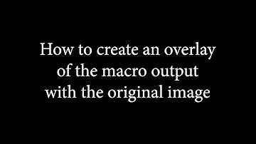 Showing how to create overlay with original image in ImageJ