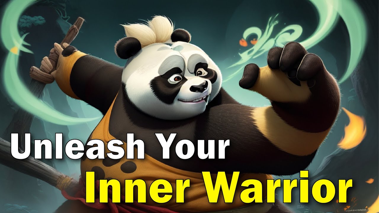 "Unleash Your Inner Warrior: The Inspirational Journey of Kung Fu Panda 