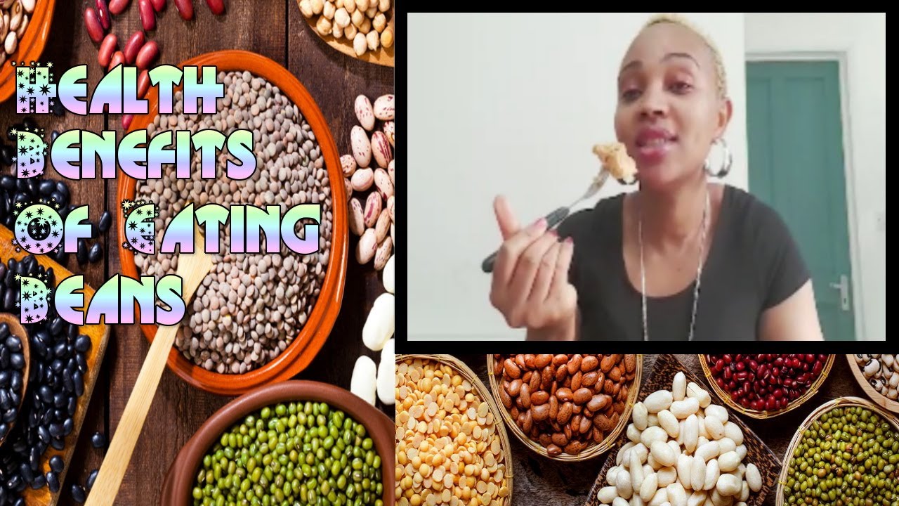 Health Benefits Of Eating Beans YouTube