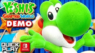 Yoshi's Crafted World Demo Gameplay - Nintendo Switch (Quick Play)