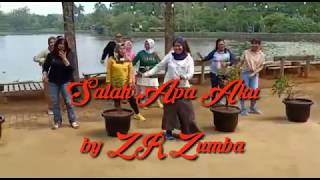 Salah Apa Aku  Apa Yang Merasukimu  Zr Zumba