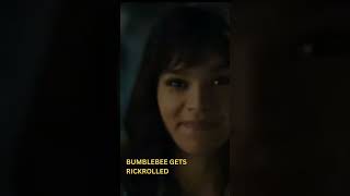 Bumblebee Gets Rick Rolled Rick Astley