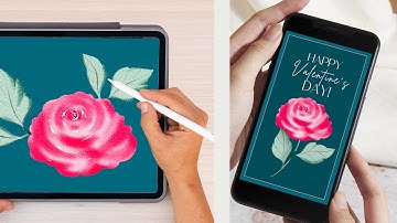 Valentine’s Day Card: Paint a Watercolor Rose in Procreate & Design a Card in Canva! 💌