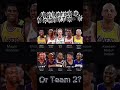 Team 1 or Team 2? 🤔 #basketball #nba #nbaquiz #sports #shorts