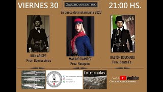 EN BUSCA DEL MALAMBISTA 2020 - primera noche- ARISPE, RAMIREZ, BOUCHARD
