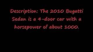 2010 Bugatti Sedan 4-door Car Video With Description