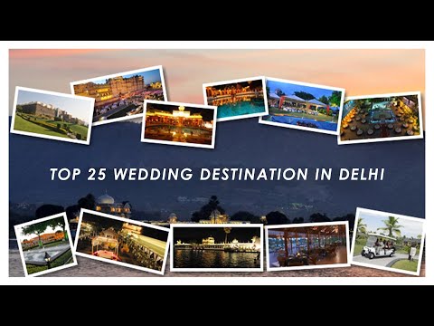 Top Wedding Destination in Delhi | Wedding Venues in Delhi NCR