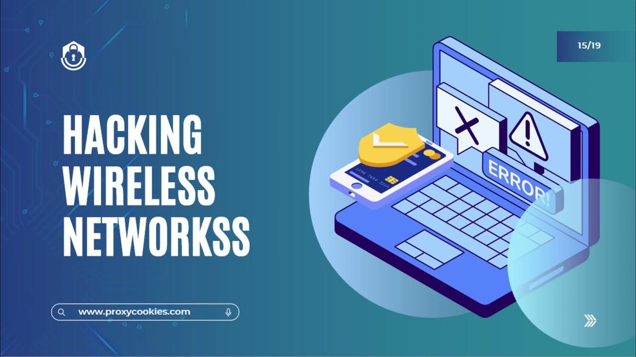 15 Hacking Wireless Networks