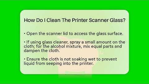How Do I Clean The Printer Scanner Glass? - LearnToDIY360.com