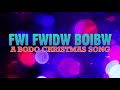 Fwi Fwidw Boibw - Salvation Feat. Nandita | Bodo Christmas Song | Official Lyrics Video |