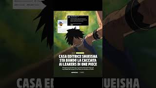Shueisha sta cercando di fermare la diffusione di leak di one piece