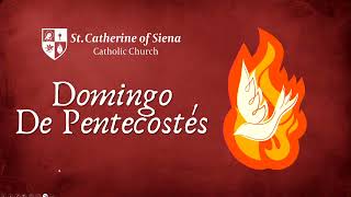 Santa Misa 12pm / Mayo 24, 2026 // Domingo de Pentecostés
