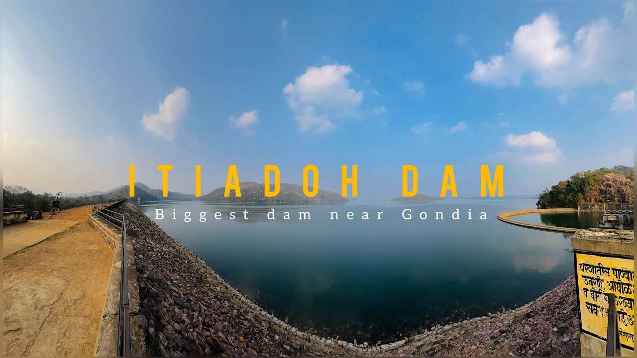 itiadoh-dam-biggest-dam-near-gondia-gondia-cinematic-video-youtube