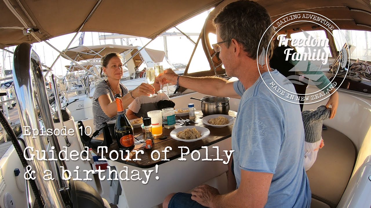 10. I Yacht Tour & A Birthday I Freedom Sailing