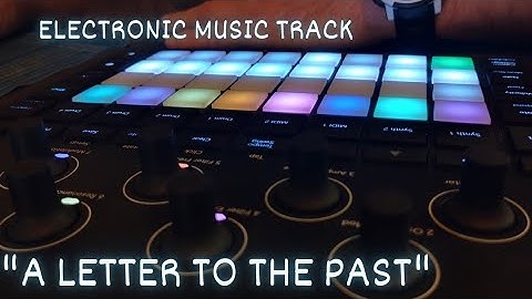 "A letter to the past"  - a tune on Novation Circuit Tracks and Roland JX-08.