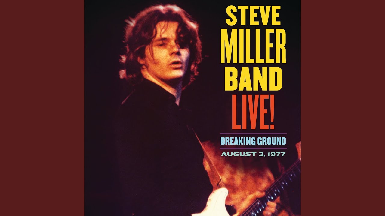 Steve Miller Bands Archival Live Album, Breaking Ground Is Out Now