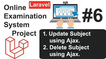 Online Examination System #6 - Update & Delete Subject using Ajax On Admin Dashboard Laravel Hindi
